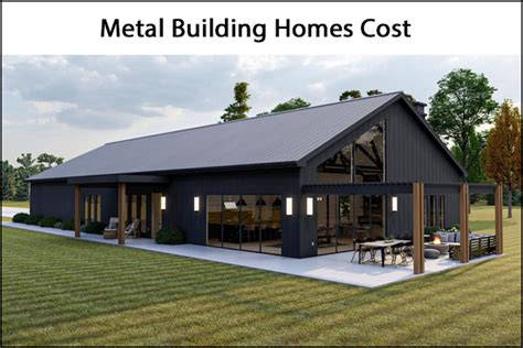 building a metal house cost|how much does metal house cost.